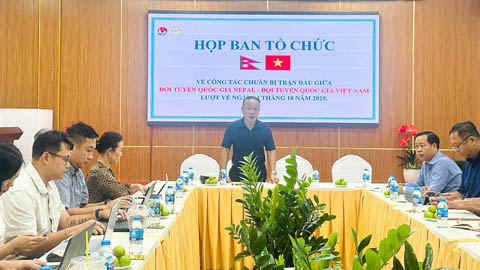 Họp triển khai công tác trận lượt về giữa ĐT Việt Nam và ĐT Nepal  Họp triển khai công tác trận lượt về giữa ĐT Việt Nam và ĐT Nepal